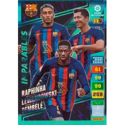 Raphinha / Lewandowski / Dembelé Imparables 439