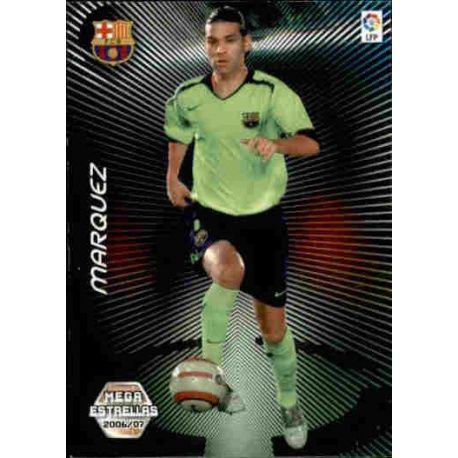 Marquez Mega Estrellas Barcelona 367 Megacracks 2006-07