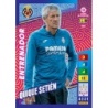 Venta Cromo Quique Setién Entrenador Villarreal Adrenalyn XL Liga 2023