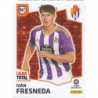 Buy Sticker Ivan Fresneda New Era Valladolid La Liga Total 2022-23