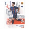 Buy Soccer Cards Pablo Torre - Rookie Our City 2022-23 Topps Official Team Set FC Barcelona