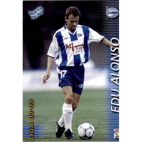 Edu Alonso Fichas Bis Alavés 18 Bis Megafichas 2002-03