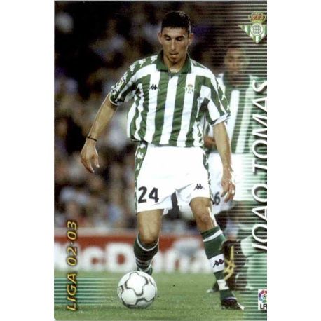 Joao Tomas Betis 90 Megafichas 2002-03