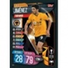 Comprar Trading Card Raúl Jiménez Wolverhampton Wanderers Topps Match Attax Champions 2019-20 UK