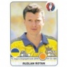 Sale Sticker of Ruslan Rotan Ukraine Panini Euro 2016 Stickers