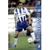 Miguel Angel Málaga 172 Megafichas 2002-03