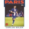 Sale Cards Carlos Soler 1986 Topps 2022-23 Topps Official Team Set PSG