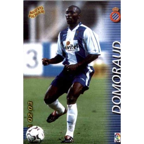 Domoraud Nuevo Fichaje Espanyol 420 Megafichas 2002-03