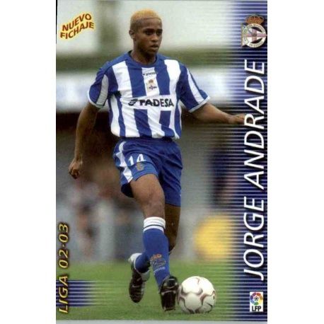 Jorge Andrade Nuevo Fichaje Deportivo 402 Megafichas 2002-03