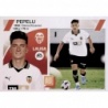 Buy Sticker Pepelu Valencia Últimos Fichajes Liga Este 2023 24