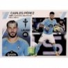 Venta Cromo Carles Pérez Celta Liga Este 2023-24