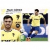 Buy Cards Maxi Gómez Últimos Fichajes Liga Este 2023 2024