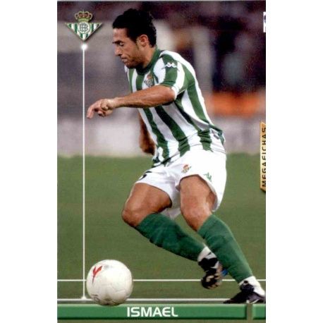 Ismael Nuevo Fichaje Betis 477 Megafichas 2003-04