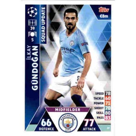 İlkay Gündoğan Manchester City UP37 Match Attax Champions 2018-19