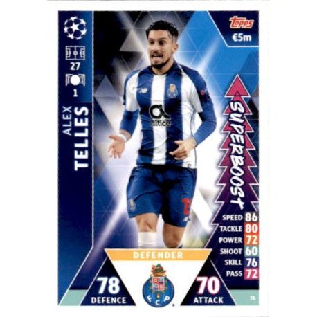 Alex Telles Super Boost UP76 Match Attax Champions 2018-19