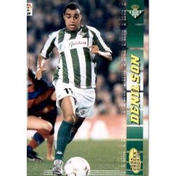 Denilson Betis 87 Megacracks 2004-05