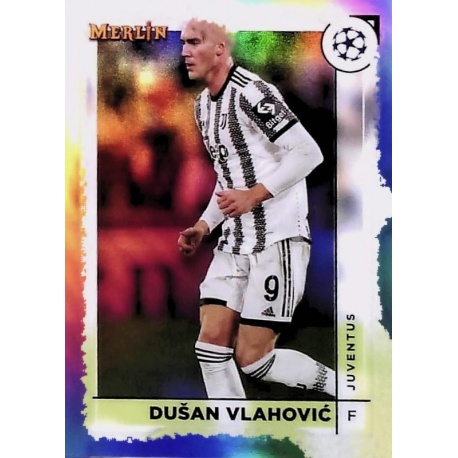 Dušan Vlahović Juventus Refractor 82