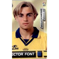 Hector Font Megapromesas Villarreal 397 Megafichas 2003-04