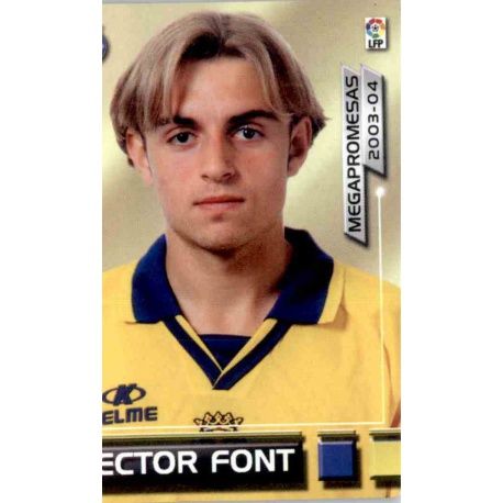 Hector Font Megapromesas Villarreal 397 Megafichas 2003-04