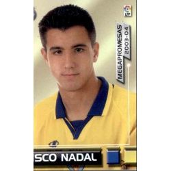 Xisco Nadal Megapromesas Villarreal 402 Megafichas 2003-04