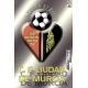 Ciudad de Murcia Escudo 2ª División 410 Megacracks 2003-04