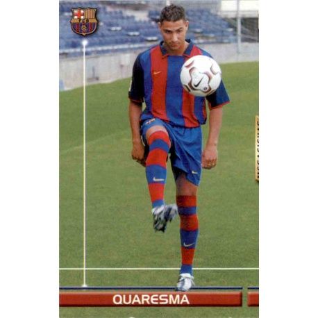 Quaresma Nuevo Fichaje Barcelona 444 Megacracks 2003-04