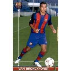 Van Bronckhorst Versión 1 Nuevo Fichaje Barcelona 474 Megafichas 2003-04