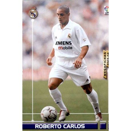 Roberto Carlos Real Madrid 151 Megafichas 2003-04