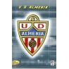 Almeria Escudos 2ª División 427 Megacracks 2004-05