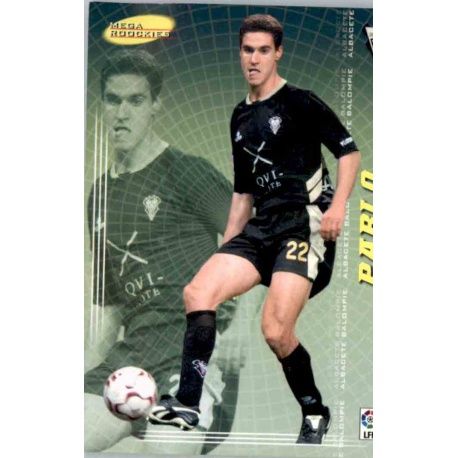 Pablo Mega Rookies Albacete 409 Megacracks 2004-05