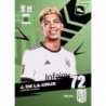 Soccer Cards J. De la Cruz PIO Uncommon Cards Kings League
