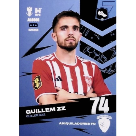 Guillem ZZ Superior Aniquiladores