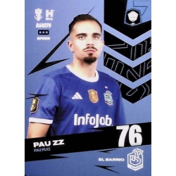 Pau ZZ Superior El Barrio