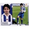 Sticker of Valerón Coloca Deportivo Coruña Panini Liga Este 2007-08