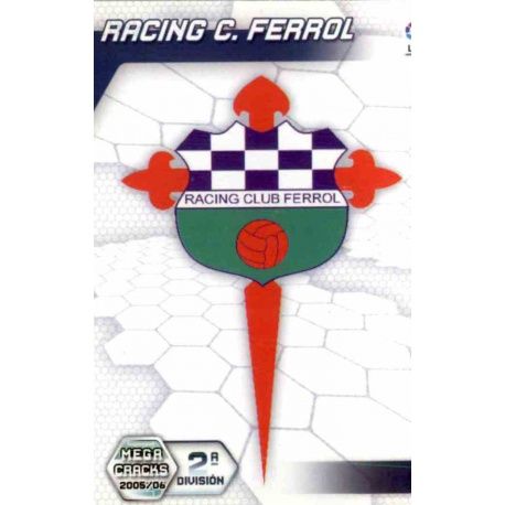 Racing C. Ferrol Emblems 2º División 430 Megacracks 2005-06