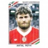 Cromos de Fútbol Antal Roth Hungary Panini Mexico 86
