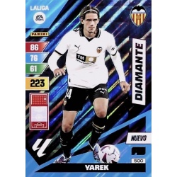 Yarek Nuevo Diamante Valencia 500