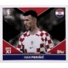 Sale Online Ivan Perišić Top XI CRO TOP 2 Topps Euro 2024 Stickers