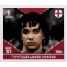 Sticker of Trent Alexander-Arnold Top XI ENG TOP 2 Topps Euro 2024
