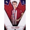 Buy Cards Pablo Barrios Atlético Madrid Topps Superstars 2023/24