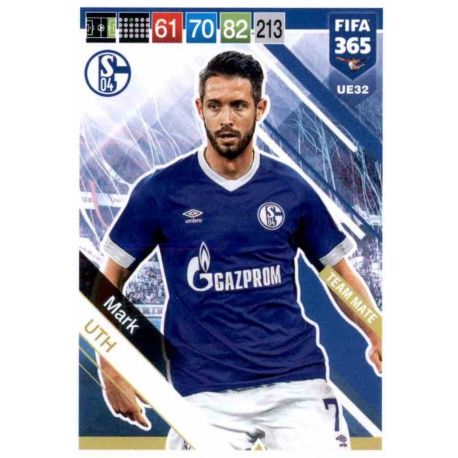 Mark Uth Schalke 04 UE32 FIFA 365 Adrenalyn XL