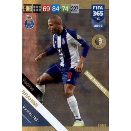 Yacine Brahimi Fans Favourite UE93 FIFA 365 Adrenalyn XL