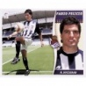 Sale Online Fabio Felicio Últimos Fichajes Real Sociedad 2006-07 Panini Liga Este Stickers