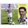 Cromos de la Liga Sergio Tejero Recreativo Huelva Coloca Liga Este 2002-2003