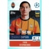 Cromos de Fútbol Taras Stepanenko Captain Shakhtar Donetsk Topps Champions 2024/25 Stickers