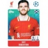 Cromos de Fútbol Andy Robertson Liverpool Topps Champions 2024/25