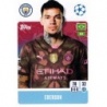 Cromos de Fútbol Ederson Manchester City Topps Champions 2024/25 Stickers