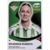Cromos de Fútbol Rhiannon Roberts Real Betis Féminas Panini Liga F 2024 25