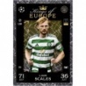 Buy Cards Liam Scales Kings of Europe Celtic FC Match Attax Extra 24/25