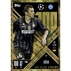 Lucio 100 Club Legend Inter Milan 341